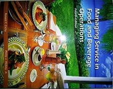 Managing Service in Food and Beverage Operations Educational Inst