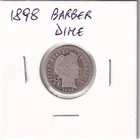 1898 Barber Silver Dime 10c Coin Beautiful Condition #1524