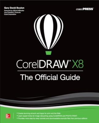 CorelDRAW X8: The Official Guide