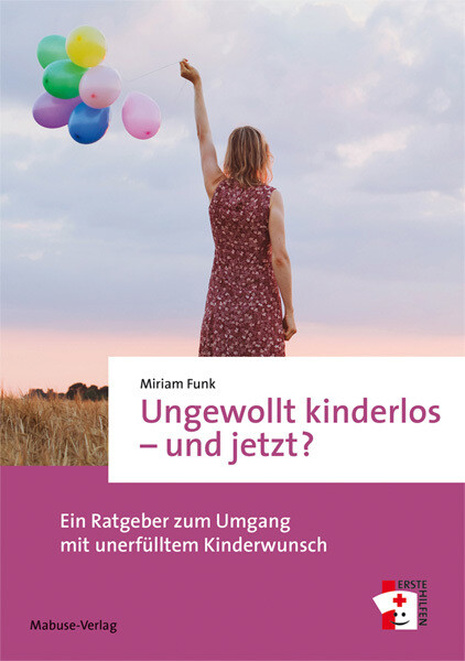 Thumbnail - Ungewollt Kinderlos - Und Jetzt? Miriam Funk