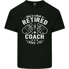 This Is What a Retired Coach Looks Like Mens Light Cotton T-Shirt