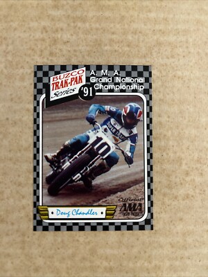 1991 AMA Doug Chandler Buzco Trak-Pak Flat Track Motorcycle Racing Card