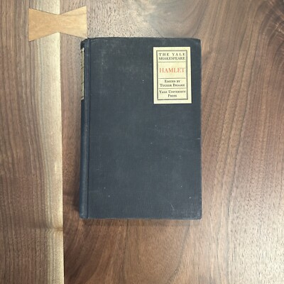 The Yale Shakespeare SHAKESPEARE'S Hamlet 1917 New Edition 1947 Hardcover