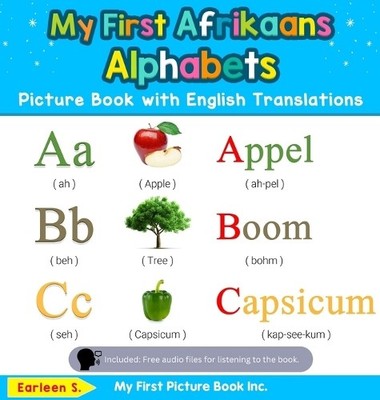Earleen S My First Afrikaans Alphabets Picture Book with Eng (Gebundene Ausgabe)