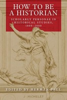 Herman Paul | How To Be A Historian | Taschenbuch | Englisch (2021)