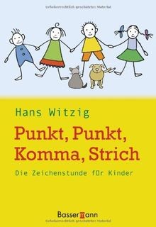 Punkt, Punkt, Komma, Strich: Die Zeichenstunde für ... | Buch | Zustand sehr gut