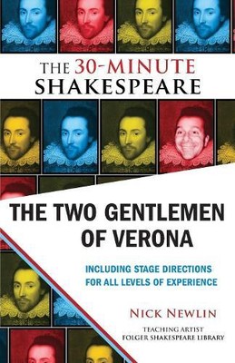 William Shakespe The Two Gentlemen of Verona: The 30-Minute Shakespe (Paperback)