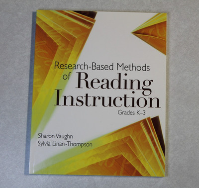 Research-Based Methods of Reading Instruction Grades K-3 Sharon VaughnReseached-