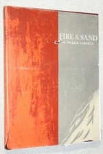 Fire & Sand : The History of Libbey Owens Sheet Glass Co by E. William Fairfield