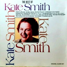 Kate Smith - The 11 Best Of - 1968 RCA Remastered CD  EXCELLENT / MINT CONDITION