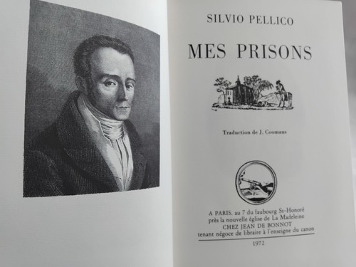 SILVIO PELLICO MES PRISONS ITALIE JEAN DE BONNOT 1972 RELIURE GRAVURES REF02 - Picture 3 of 6