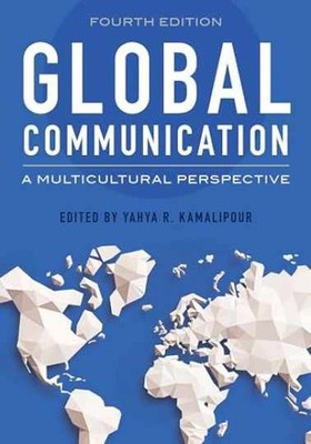 Global Communication: A - Paperback, by Kamalipour Yahya R. - New h