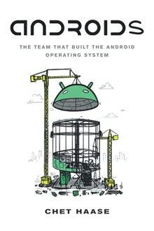 Androids: The Team That Built the Android Operating Syst... | Buch | Zustand gut