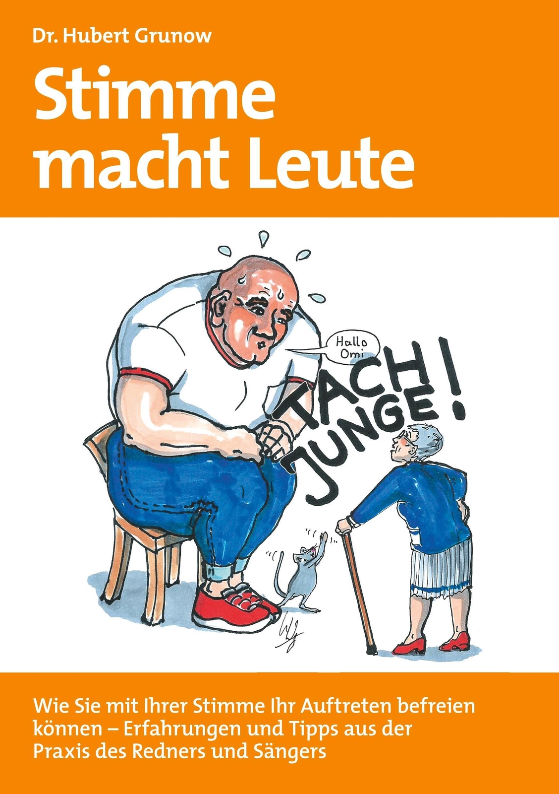 Thumbnail - Stimme Macht Leute Hubert Grunow Taschenbuch Paperback 96 S. Deutsch