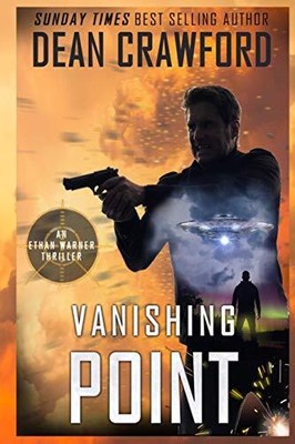 Vanishing Point: A Warner & Lopez pr..., Crawford, Dean
