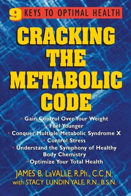 James B. Lavalle | Cracking the Metabolic Code | Taschenbuch | Englisch (2004)