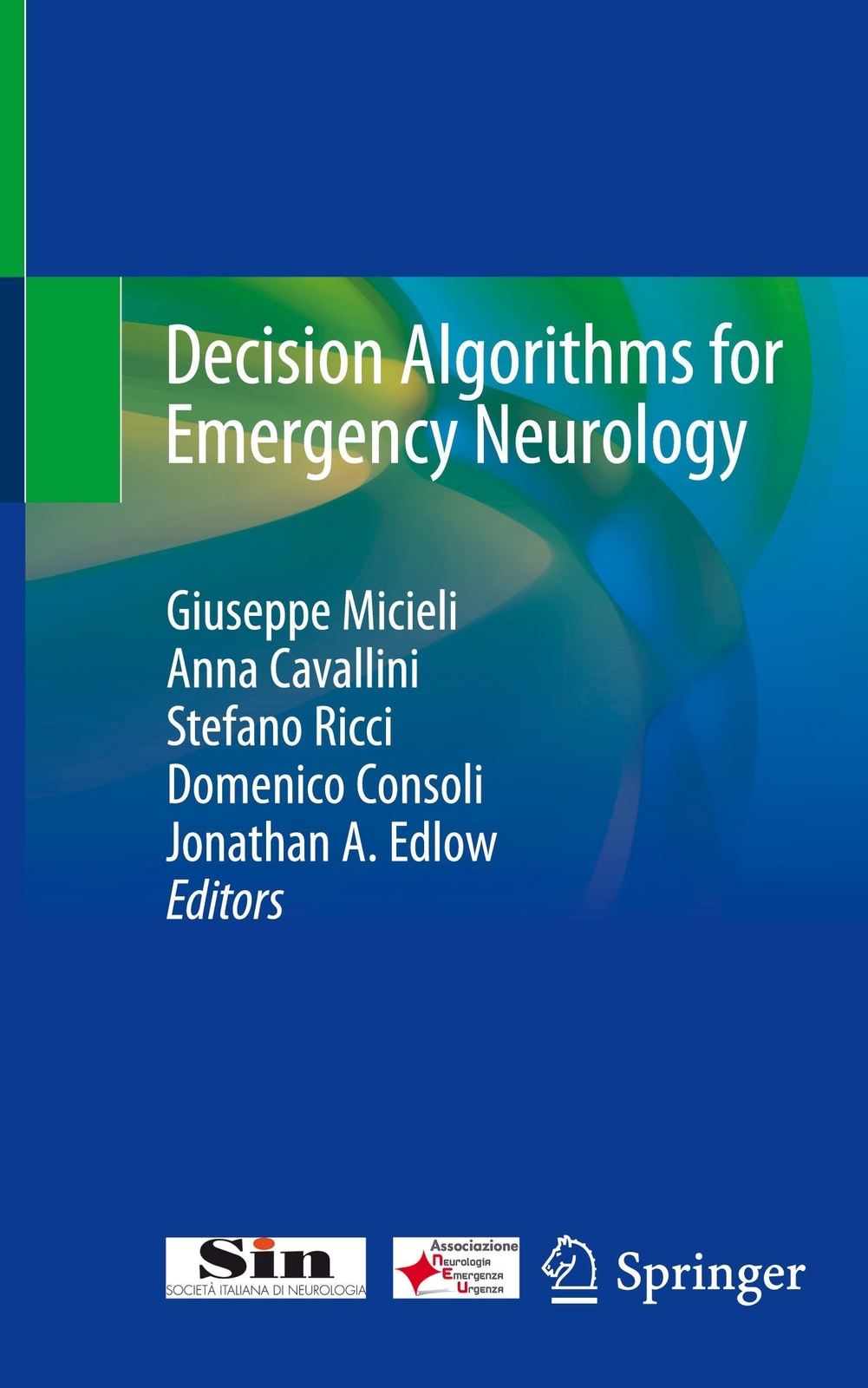 Thumbnail - Decision Algorithms For Emergency Neurology | Giuseppe Micieli (u. A.)