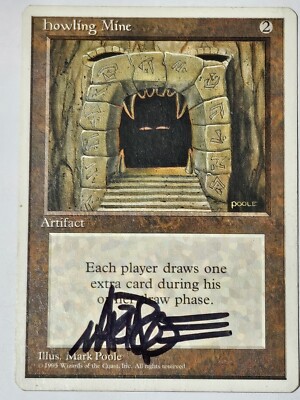 HOWLING MINE Non-foil MARK POOLE ARTIST SIGNED Auto MTG