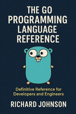 Richard Johnson | The Go Programming Language Reference | Taschenbuch | Englisch