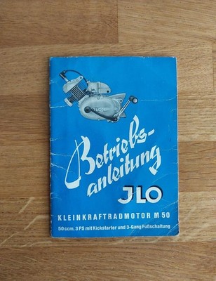 JLO Kleinkraftradmotor M 50, 3 PS, Kickstarter/ 3-Gang - BEDIENUNGSANLEITUNG 