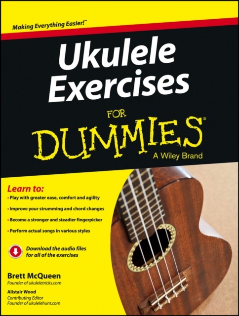 Ukulele Exercises For Dummies by Alistair Wood