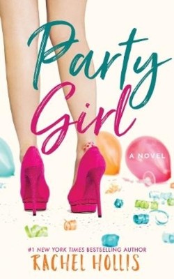 Rachel Hollis Party Girl (Taschenbuch) Girls (US IMPORT)