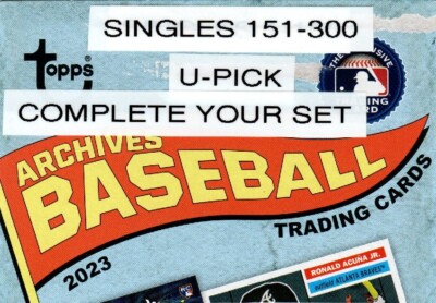 2023 Topps Archives Baseball Singles 151-300 U-Pick  Complete Your Set
