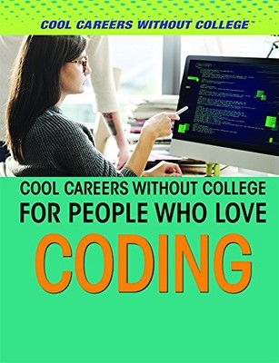 Cool Careers Without College for People Who Love Coding