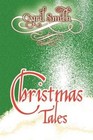 Christmas Tales 9781450076890 by Cyril Smith Paperback