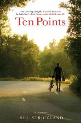 Ten Points - Hardcover By Strickland, Bill - GOOD