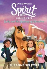 Spirit Riding Free: Lucky and the Mustangs of Miradero (Dreamworks: Spiri - GOOD