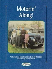 Motorin' Along (Reminisce Books) - Hardcover By Martin, Michael - GOOD