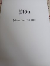 Pl&ouml;n - Februar bis Mai 1945 - Erinnerunen - Heft