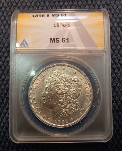 1896 $1 Morgan Silver Dollar ANACS Certified MS61 Brilliant Uncirculated