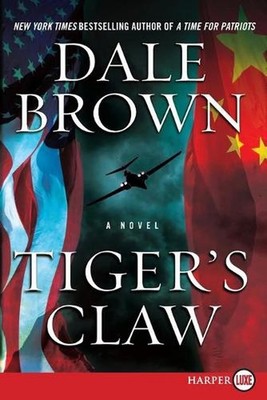 Tiger's Claw: A Novel by Dale Brown (English) Paperback Book