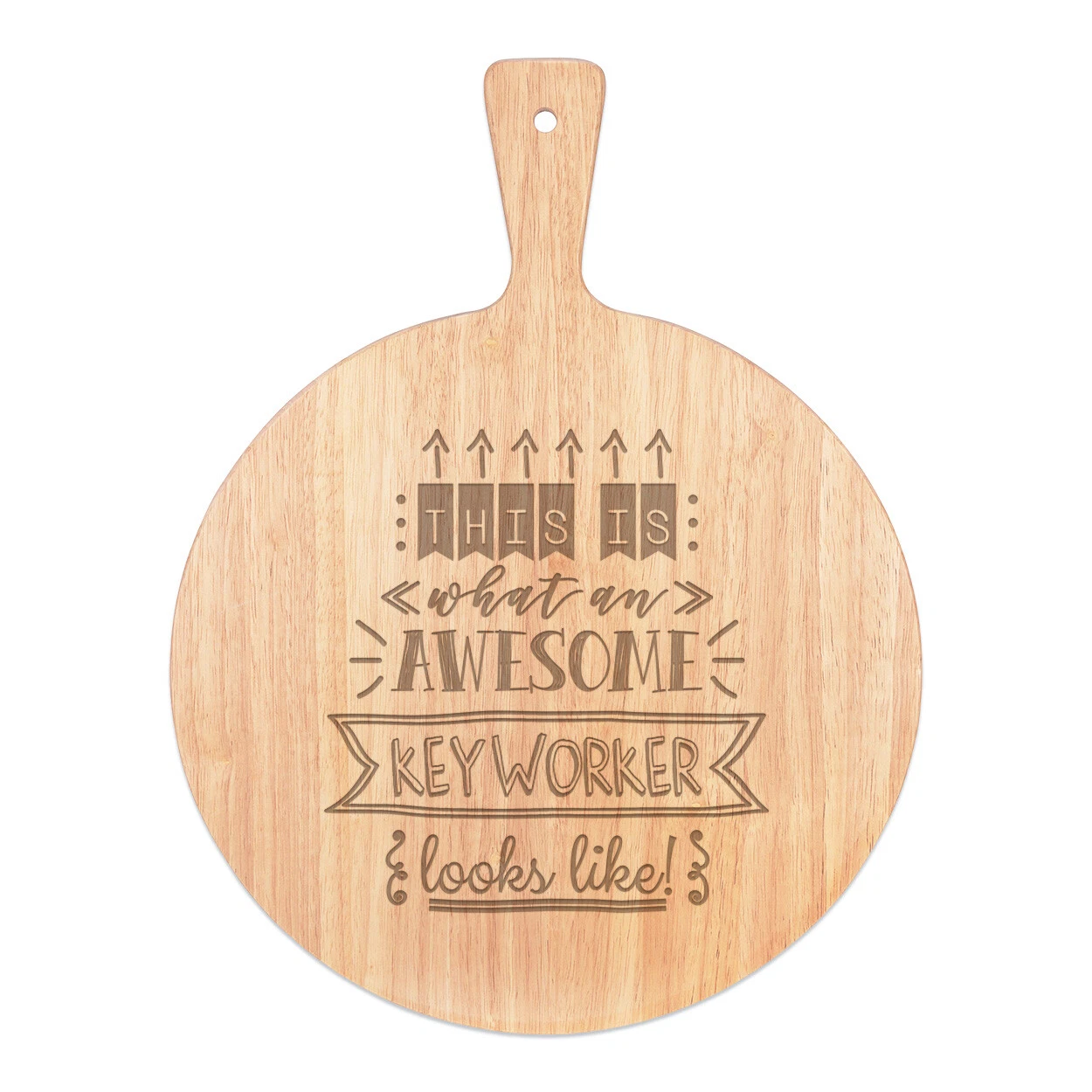 This Is What An Awesome Key Worker Looks Like Pizza Board Paddle Wooden Best