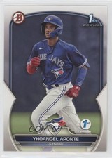 2023 Bowman 1st Edition Yhoangel Aponte #BPPF-110 6j0