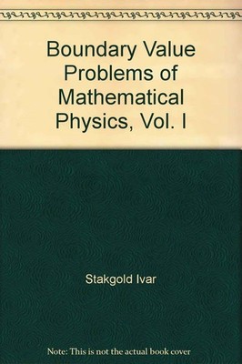 Boundary Value Problems of Mathematical Physics, Vol. I