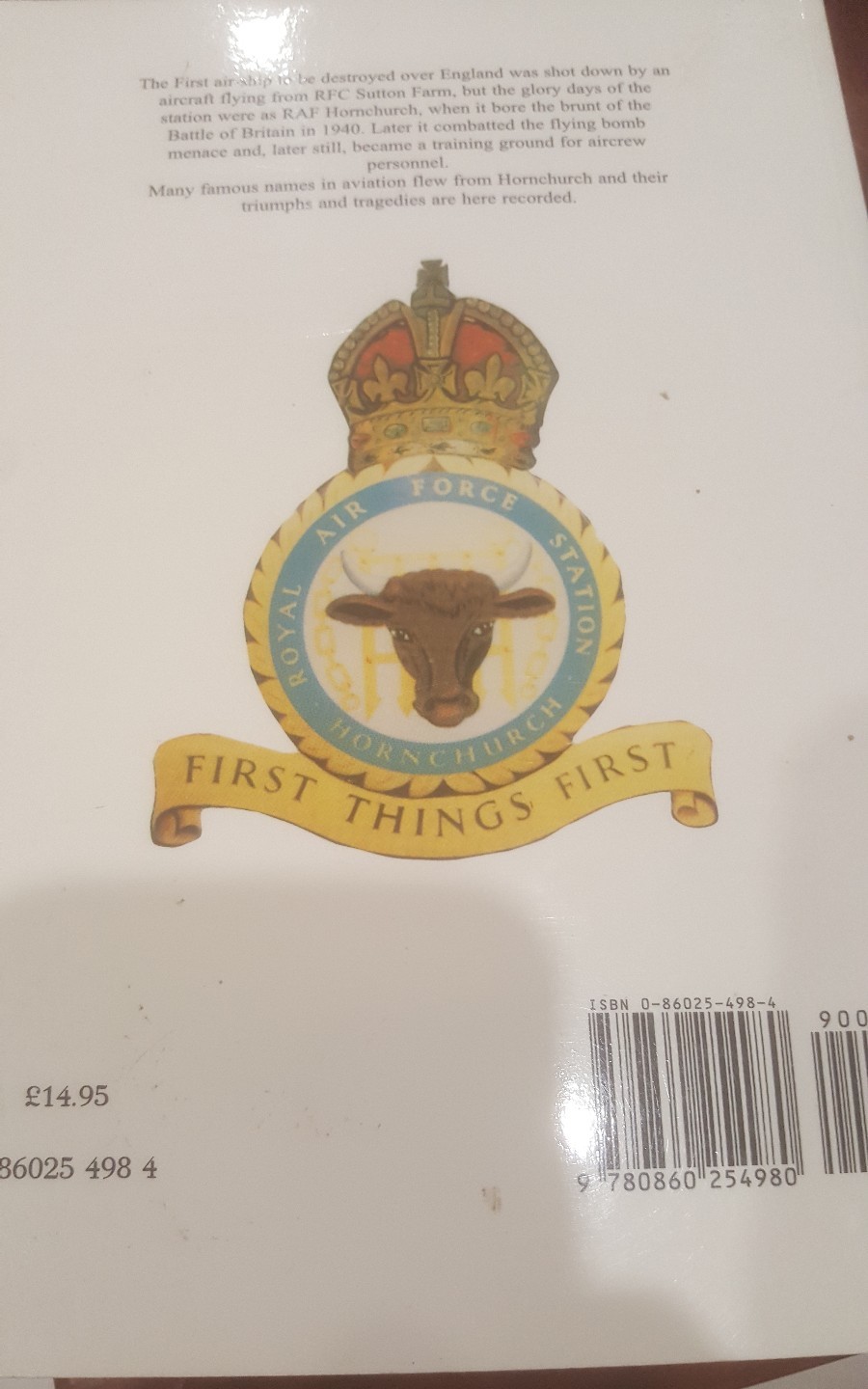 First Things First RAF Hornchurch and RFC Suttons Farm by Eric Smith