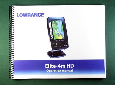 Lowrance Elite-4m HD Instruction Manual: Full Color & Protective Covers!