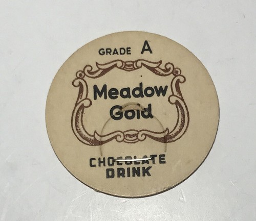 Vintage Grade A Meadow Gold Chocolate Drink Milk Bottle Cap