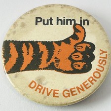Esso "Drive Generously" Tiger Advertising Campaign Fuel Petrol Gas Pin Badge UK