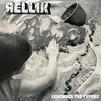 Rellik - Remember The Future - Vinyl Record - G3Z