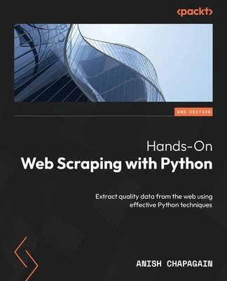 Hands-On Web Scraping with Python - Second Edition | Anish Chapagain | Buch