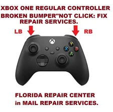 Xbox One Regular Controller Repair Service " NOT CLICK " BUMPER BUTTON OR BROKEN