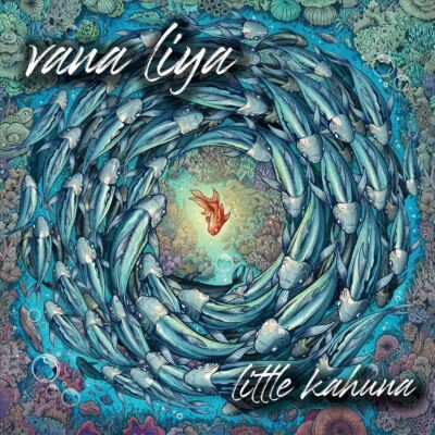 VANA LIYA - LITTLE KAHUNA NEW VINYL RECORD