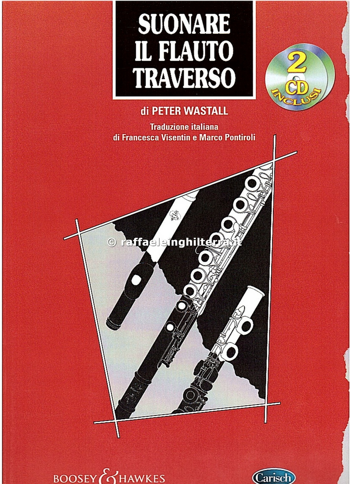 Carisch suonare il flauto traverso con 2 cd Wastall Peter