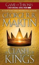A Clash of Kings (A Song of Ice and Fire, Book 2) - Mass Market Paperback - GOOD