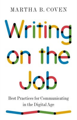 Writing on the Job by Martha B. Coven PAPERBACK 9780691229959