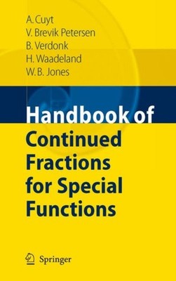 Cuyt - Handbook of Continued Fractions for Special Functions - New har - X555z